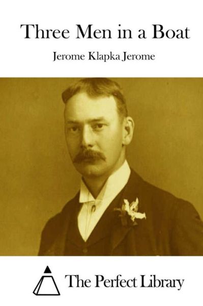 Cover for Jerome Klapka Jerome · Three men in a Boat (Taschenbuch) (2015)