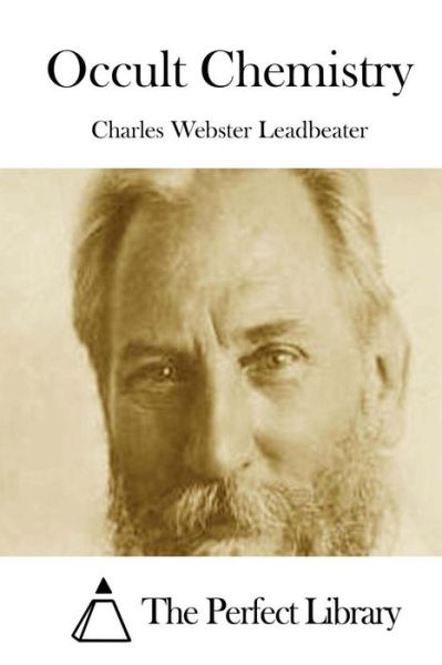 Cover for Charles Webster Leadbeater · Occult Chemistry (Taschenbuch) (2015)