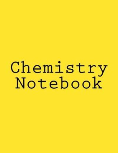 Cover for Inc Gelding Publishing · Chemistry Notebook (Paperback Bog) (2015)