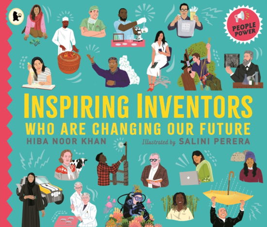 Cover for Hiba Noor Khan · Inspiring Inventors Who Are Changing Our Future: People Power series (Paperback Bog) (2023)