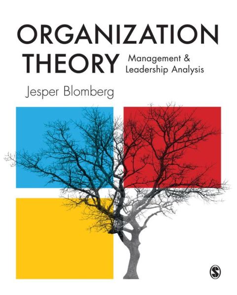 Cover for Jesper Blomberg · Organization Theory - Management and Leadership Analysis (Book) (2020)