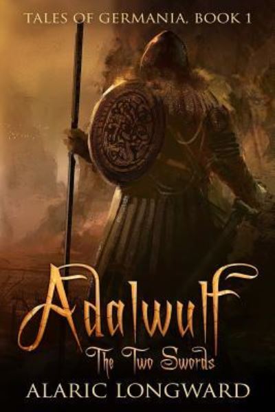 Cover for Alaric Longward · Adalwulf (Paperback Book) (2016)