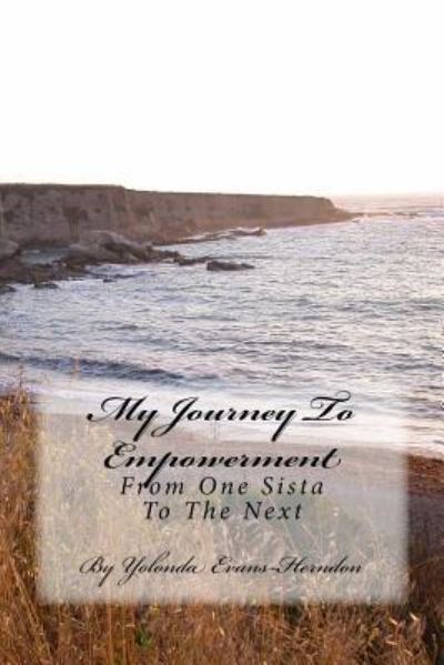 Cover for Yolonda Evans-Herndon · My Journey To Empowerment (Paperback Book) (2016)