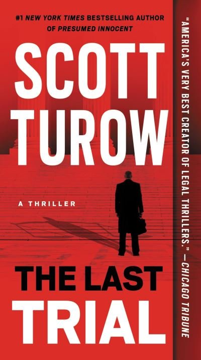 Cover for Scott Turow · The Last Trial (Inbunden Bok) (2020)