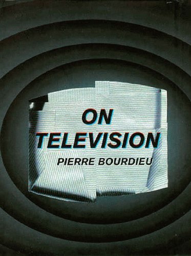 On Television - Pierre Bourdieu - Livros - New Press, The - 9781565845121 - 1 de abril de 1999