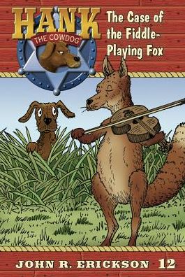 Cover for John R Erickson · The Case of the Fiddle-playing Fox (Hardcover Book) (2017)