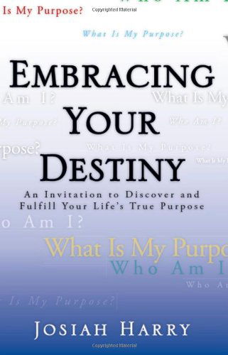 Cover for Josiah Harry · Embracing Your Destiny (Paperback Book) (2010)