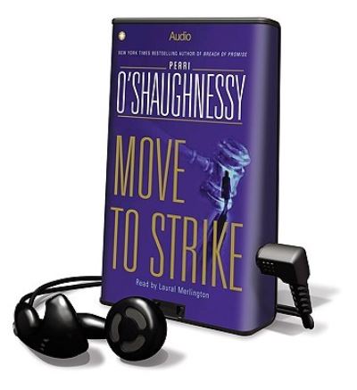 Move to Strike - Perri O'Shaughnessy - Other - Findaway World - 9781606409121 - December 1, 2008