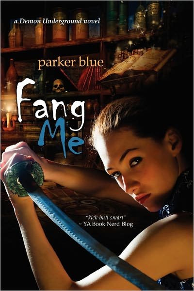 Cover for Parker Blue · Fang Me: Demon Underground Book 3 (Paperback Book) (2011)