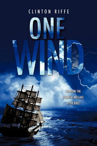 Cover for Clinton Riffe · One Wind (Paperback Book) (2011)