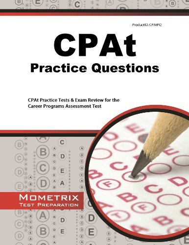 Cover for Cpat Exam Secrets Test Prep Team · Cpat Practice Questions: Cpat Practice Tests &amp; Exam Review for the Career Programs Assessment Test (Taschenbuch) (2023)
