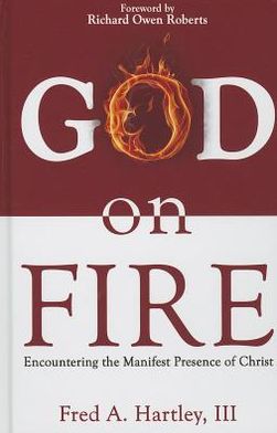 Cover for Fred Hartley · God on Fire (Paperback Book) (2013)