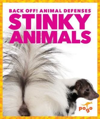 Cover for Nadia Higgins · Stinky animals (Book) (2016)