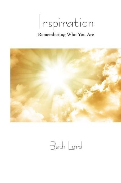 Cover for Beth Lord · Inspiration Remembering Who You Are (Paperback Book) (2016)