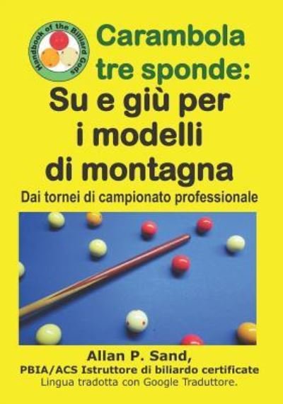 Cover for Allan P Sand · Carambola Tre Sponde - Su E Gi Per I Modelli Di Montagna (Paperback Book) (2019)