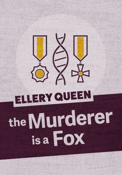 Cover for Ellery Queen · The Murderer is a Fox (Paperback Bog) (2018)