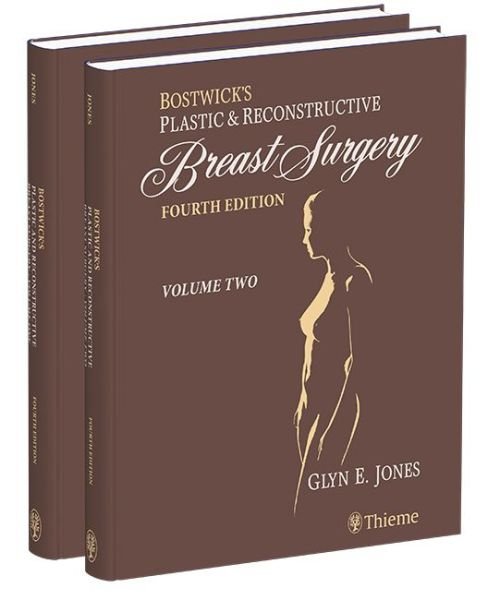 Bostwick's Plastic and Reconstructive Breast Surgery - Two Volume Set - Glyn E. Jones - Livros - Thieme Medical Publishers Inc - 9781626238121 - 8 de julho de 2020