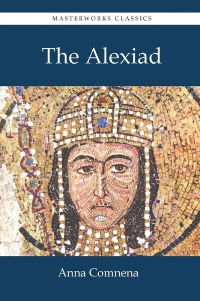 Cover for Anna Comnena · The Alexiad (Paperback Book) (2015)