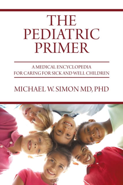 Cover for Michael W Simon · The Pediatric Primer (Paperback Book) (2020)