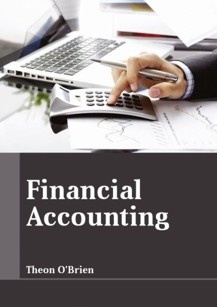 Cover for Theon O'Brien · Financial Accounting (Hardcover Book) (2017)