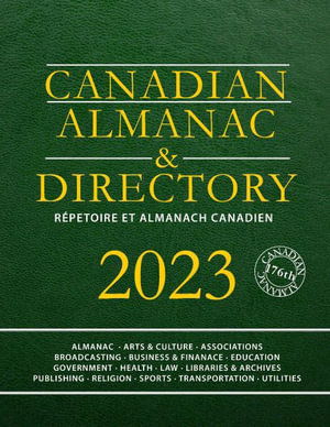 Cover for Grey House Canada · Canadian Almanac &amp; Directory, 2023 - Canadian Almanac &amp; Directory (Hardcover Book) (2022)