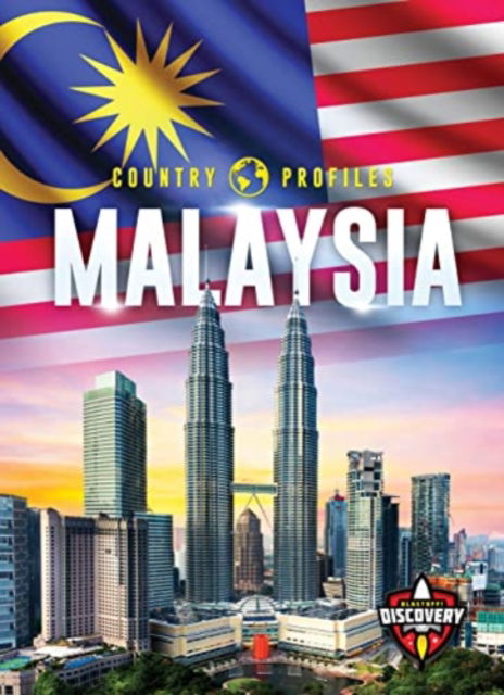 Cover for Alicia Z Klepeis · Malaysia - Country Profiles (Hardcover Book) (2022)