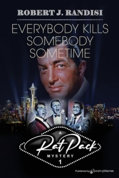 Everybody Kills Somebody Sometime - Robert J Randisi - Livros - Speaking Volumes - 9781645402121 - 15 de junho de 2020