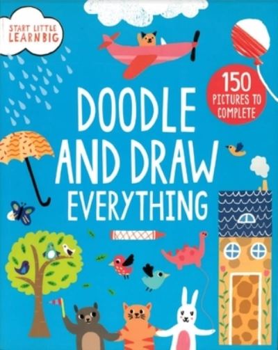 Doodle and Draw Everything - Parragon Books - Książki - Cottage Door Press - 9781646380121 - 1 grudnia 2020