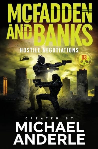 Cover for Michael Anderle · Hostile Negotiations (Taschenbuch) (2021)