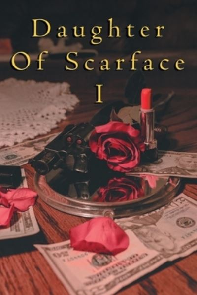 Cover for Ladawn Cusimano · Daughter of Scarface I (Pocketbok) (2021)