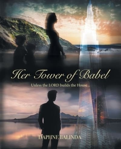 Cover for Daphne Balinda · Her Tower of Babel (Paperback Book) (2021)