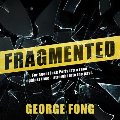 Cover for George Fong · Fragmented (CD) (2021)