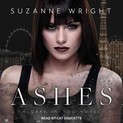 Ashes - Suzanne Wright - Musik - Tantor Audio - 9781665260121 - 20. Juli 2017