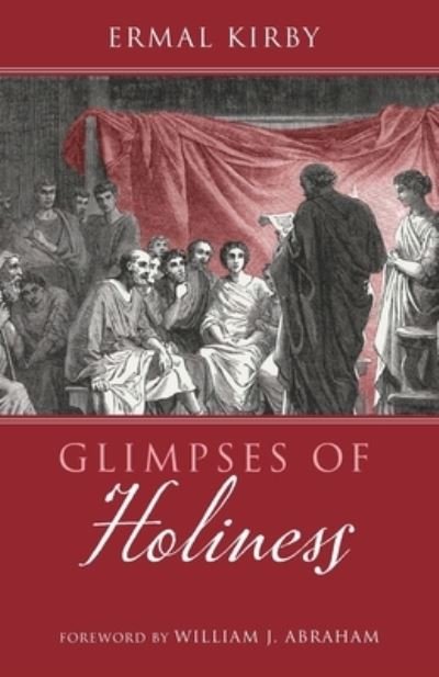 Cover for Ermal Kirby · Glimpses of Holiness (Paperback Bog) (2021)