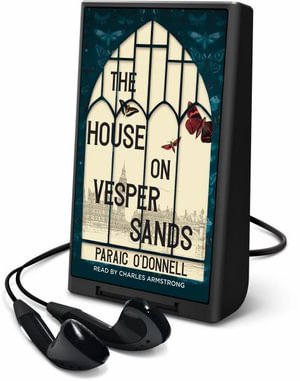 Cover for Paraic O'Donnell · The House on Vesper Sands (N/A) (2021)