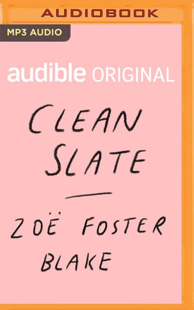 Cover for Zoë Foster Blake · Clean Slate (CD) (2021)