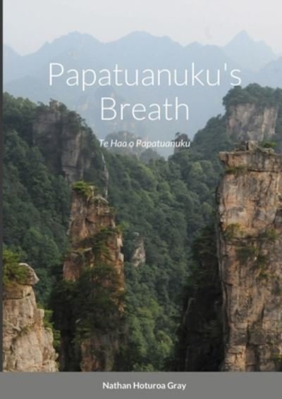 Cover for Nathan Gray · Papatuanuku's Breath (Paperback Book) (2020)
