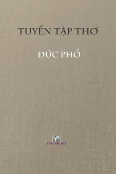 Cover for Ha Nguyen Du · Tuyen Tap Tho Duc PHO (Buch) (2020)