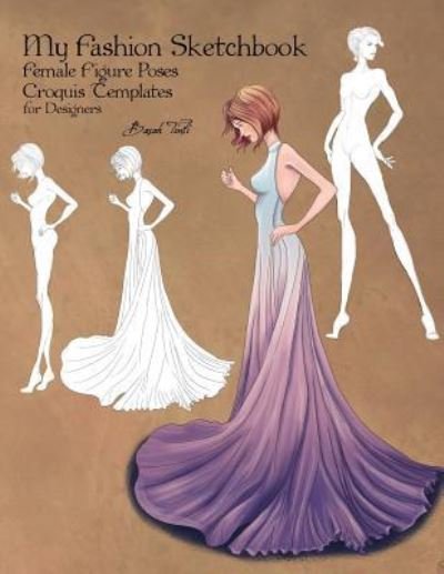 Cover for Basak Tinli · My Fashion Sketchbook (Paperback Book) (2018)