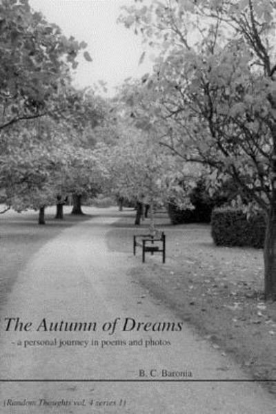 Cover for B C Baronia · The Autumn of Dreams (Paperback Bog) (2019)