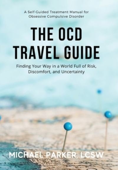 Cover for Michael Parker · The OCD Travel Guide (Inbunden Bok) (2021)