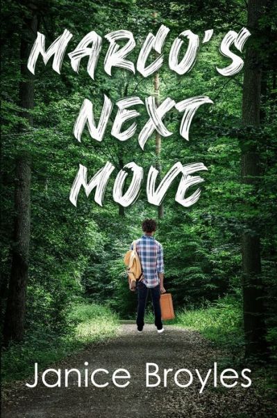 Cover for Late November Literary · Marco's Next Move (Paperback Book) (2022)