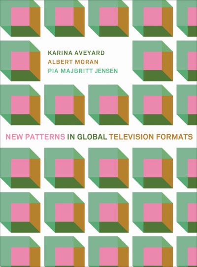 Cover for Karina Aveyard · New Patterns in Global Television Formats (Paperback Book) (2016)