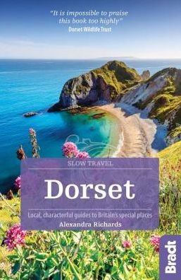 Cover for Alexandra Richards · Dorset (Slow Travel) (Paperback Book) [3 Revised edition] (2019)