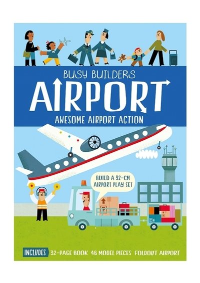Busy Builders Airport: Airports - Timothy Knapman - Bücher - Templar Publishing - 9781787410121 - 24. August 2017