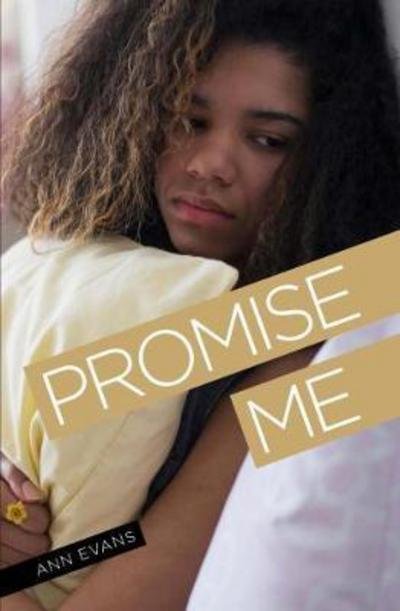 Promise Me - Between The Lines - Ann Evans - Bücher - Badger Publishing - 9781788372121 - 1. September 2017