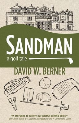 Cover for David W. Berner · Sandman: A golf tale (Paperback Book) (2022)