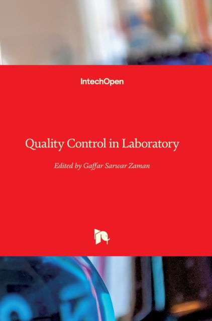 Cover for Gaffar Sarwar Zaman · Quality Control in Laboratory (Hardcover Book) (2018)