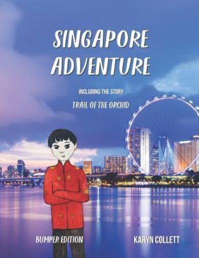 Cover for Karyn Collett · Singapore Adventure (Paperback Book) (2018)