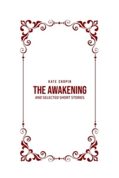 Cover for Kate Chopin · The Awakening (Paperback Book) (2020)